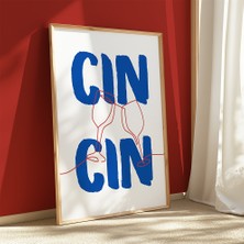 Des Vu Print Cin Cin Cheers Şerefe Kokteyl Temalı Poster