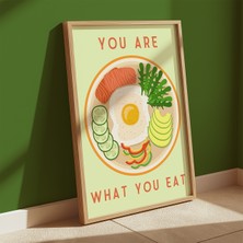 Des Vu Print You Are What You Eat Diyet Temalı Çerçevesiz Poster
