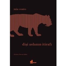 Dişi Aslanın Itirafı