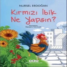 Epilons Kırmızı Ibik Ne Yapsın?