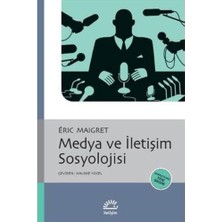 Medya ve Iletişim Sosyolojisi