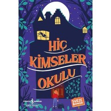 Hiç Kimseler Okulu