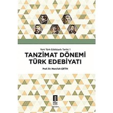 Tanzimat Dönemi Türk Edebiyatı - Yeni Türk Edebiyatı Tarihi 1