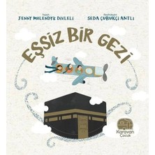 Epilons Eşsiz Bir Gezi - Mekke