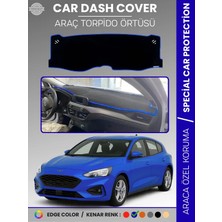 E-BİZ Ford Focus 4 (2017-2021) Torpido Örtüsü Ön Göğüs Torpido Koruma Tam Uyum Kaymaz Kolay Montaj