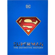 Insight Editions Superman: The Definitive History Ciltli