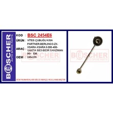 Bescher VİTES ÇUBUĞU KISA PARTNER-BERLINGO-ZX-XSARA-XSARA 2-306-406-XANTIA BE3-BE3R SANZIMAN 1996 ESKI