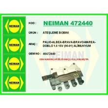 Bescher Ateşleme Bobını Palıo-Albea-Brava-Bravo-Marea-Doblo 1.6 165 1996-2001 46472440