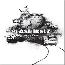 Olasılıksız Adam Fawer Ciltsiz Kitap 475 Sayfa Türkiye Menşeli İmzalı Değil