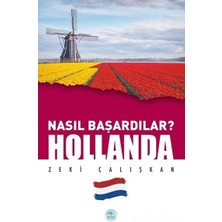Mey İthalat Hollanda - Nasıl Başardılar?