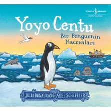 İş Bankası Kültür Yayınları Yoyo Centu - Bir Penguenin Maceraları