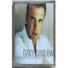 BMG Müzik Gary Barlow Twelve Months , Eleven Days Sıfır Jelatinli Kaset