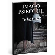 İmago Psikoloji Sayı: 5 Kimlik