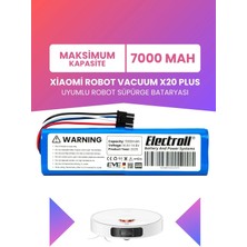 Electroll Xiaomi Robot Vacuum X20 Plus Batarya (Maksimum Kapasite) 7000MAH Pil Robot Süpürge Bataryası BHR8124EU