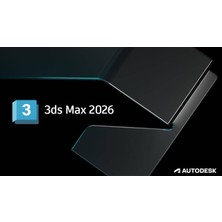 Autodesk 3ds Max 2026 (Windows) - 3 Yıl Full Sürüm- Yapay Zeka Destekli