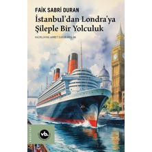 Lisinya Istanbul Dan Londra Ya Şileple Bir Yolculuk