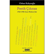Yapı Kredi Yayınları Poetik Çıkmaz - Orhan Kahyaoğlu