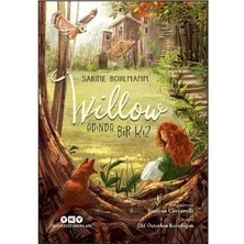 Yapı Kredi Yayınları Willow Adında Bir Kız - 1. Kitap - Sabine Bohlmann