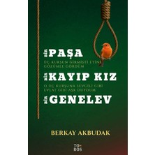 Toros Yayınları Bir Paşa Bir Kayıp Kız Bir Genelev -  Berkay Akbudak