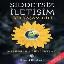 Şiddetsiz Iletişim - Bir Yaşam Dili