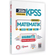 Karakutu Yayınları 2026 Kpss Yeni Sistem Anamorfik Matematik Özgün Soru Bankası Konu Konu Dijital Çözümlü