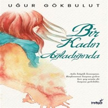 Balkan Grup Bir Kadın Ağladığında