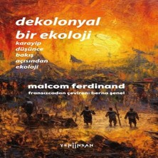 Balkan Grup Dekolonyal Bir Ekoloji