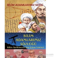 Bilim Adamlarımız Serisi - Bilim Adamlarımız Sözlüğü Ali Kuzu Parola Yayınları Normal Boy