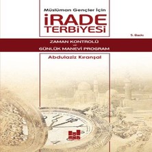 Balkan Grup Müslüman Gençler Için Irade Terbiyesi