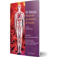 İstanbul Tıp Kitabevi Bir Bakışta Hemşireler İçin Anatomi ve Fizyoloji - Ahmet Kalaycıoğlu, Türkçe Yayın Evi Wiley Blackwell