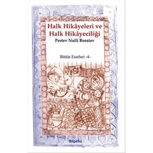 BilgeSu Yayıncılık Pertev Naili Boratav'ın Halk Hikayeleri ve Halk Hikayeciliği Ciltsiz 200 Sayfa Türkçe Yayın