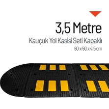 İleri Trafik Kauçuk Hız Kesici 6 Bantlı - 3,5 Metre Set