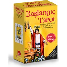 Başlangıç Tarot / Yeni Başlayanlar Için Açıklamalı 78 Tarot Kartı ve Rehber Kitap