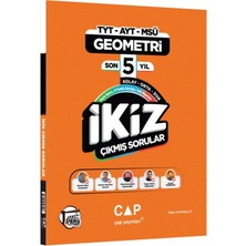 Çap Yayınları Tyt Ayt Msü Geometri Ders Platosu Son 5 Yıl Ikiz Çıkmış Sorular