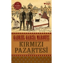 Can Yayınları Kırmızı Pazartesi Gabriel García Márquez 2020 Yayın Tarihli Normal Boy Dergi