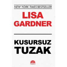 Martı Yayınları Kusursuz Tuzak - Lisa Gardner (Kapak Değişebilir)