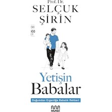 Daisy Store Yetişin Babalar: Doğumdan Ergenliğe Babalık Rehberi