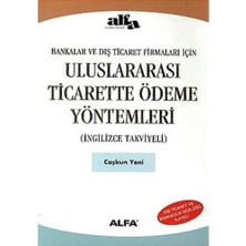 Daisy Store Uluslararası Ticarette Ödeme Yöntemleri: Bankalar ve Dış Ticaret Firmaları Için (Ingilizce Takviyeli)