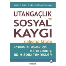 Daisy Store Utangaçlık ve Sosyal Kaygı Çalışma Kitabı: Korkunuzu Aşmak Için Kanıtlanmış Adım Adım Teknikler