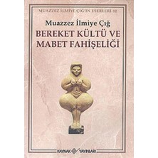 Daisy Store Bereket Kültü ve Mabet Fahişeliği