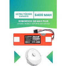 Electroll Roborock Q8 Max Plus Batarya 6400MAH Pil Robot Süpürge Bataryası