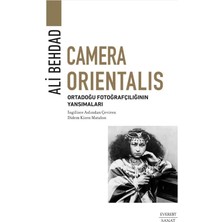 Daisy Store Camera Orientalis: Ortadoğu Fotoğrafçılığının Yansımaları