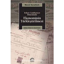 Daisy Store Ekonominin Türkleştirilmesi: Erken Cumhuriyet Döneminde