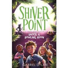 Daisy Store Shiver Point: Under A Howling Moon