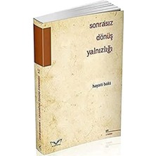 Daisy Store Sonrasız Dönüş Yalnızlığı