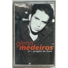 Yonca Müzik Glenn Medeiros It’s Alright Love Kaset