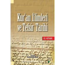 Daisy Store Kur'an Ilimleri ve Tefsir Tarihi: El Kitabı