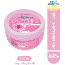 Cire Aseptine Gül Aromalı Vazelin 150 ml Suya Dayanıklı Cilt Bakım Ürünü Yumuşaklık ve Nemlendirme