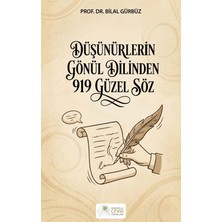 Anadolu Çınar Yayınları Düşünürlerin Gönül Dilinden 919 Güzel Söz