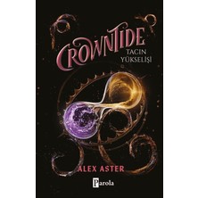 Parola Yayınları Crowntide – Tacın Yükselişi